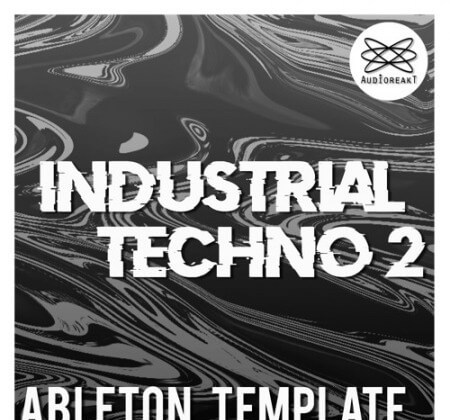 Audioreakt INDUSTRIAL TECHNO 2 WAV DAW Templates